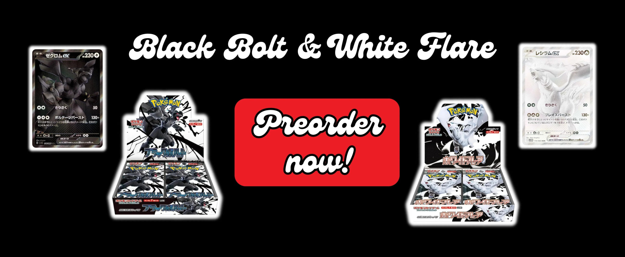 🤍🖤 White Flare & Black Bolt 🤍🖤 Das neue Set aus Japan! - pokitrio